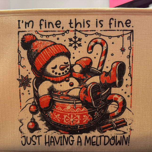 14 x 10 I’m fine this is fine just having a meltdown snowman cube drawer